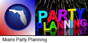 Miami, Florida - party planning